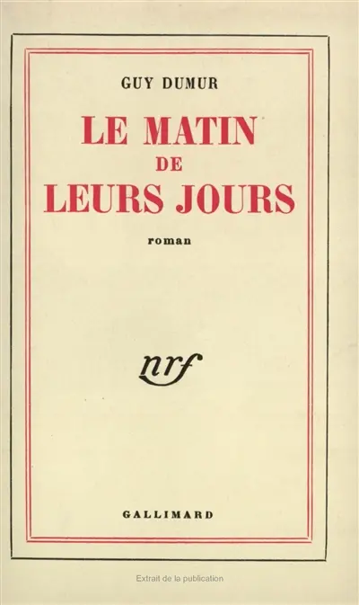 Le Matin de leurs jours