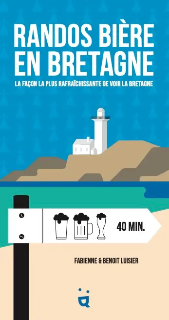 Randos bières en Bretagne : la façon la plus rafraîchissante de voir la Bretagne