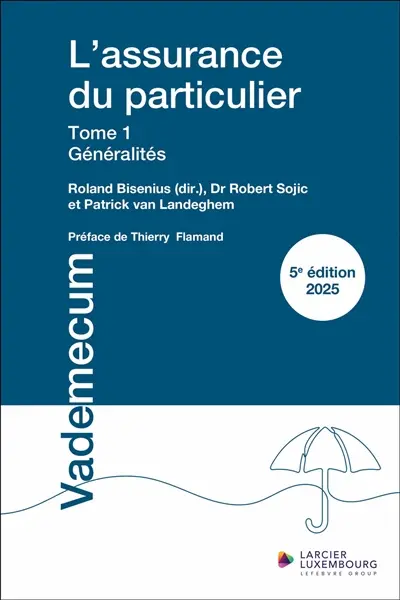 L'assurance du particulier. Vol. 1. Généralités : 2025