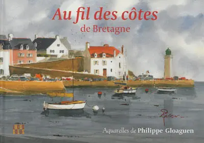 Au fil des côtes de Bretagne