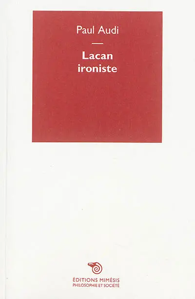 Lacan ironiste