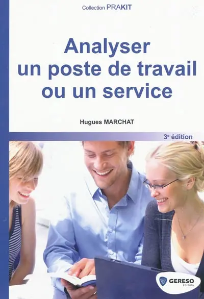 Analyser un poste de travail ou un service
