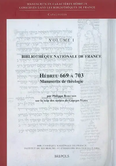 Bibliothèque nationale de France : Hébreu 669 à 703 : manuscrits de théologie