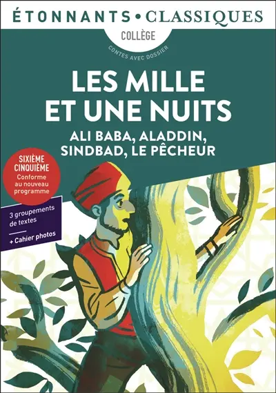 Les mille et une nuits : collège : contes avec dossier