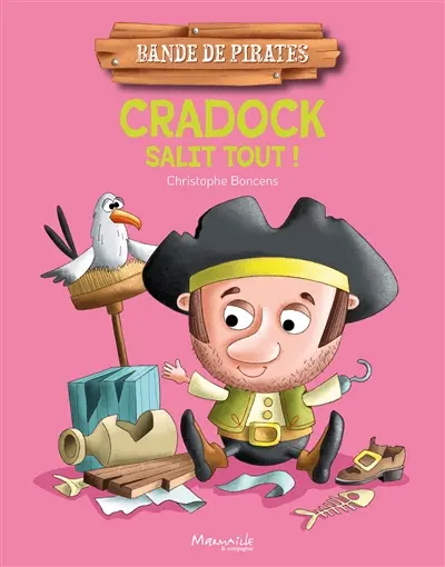 Bande de pirates. Cradock salit tout !