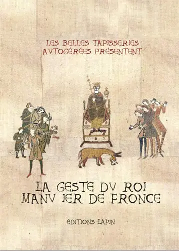 La geste du roi Manu Ier de Fronce