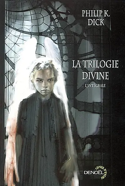 La trilogie divine