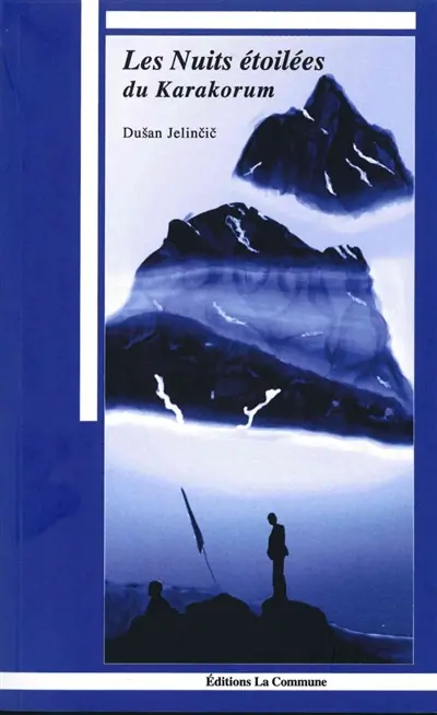 Les nuits étoilées du Karakorum