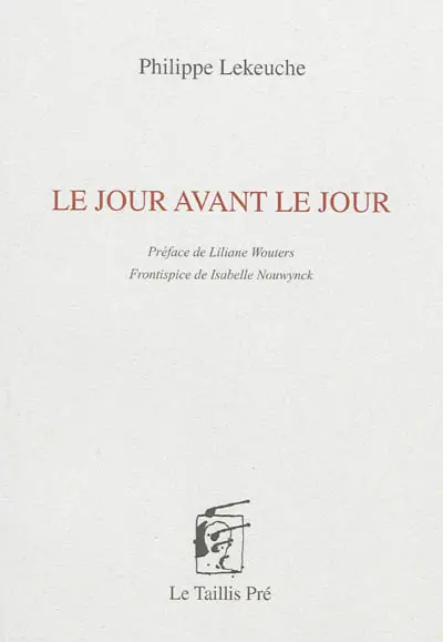 Le jour avant le jour
