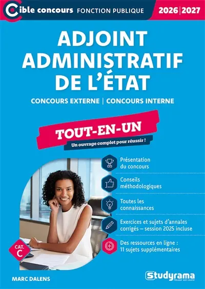 Adjoint administratif principal de l'Etat : concours externe, concours interne, cat. C : tout-en-un, 2026-2027