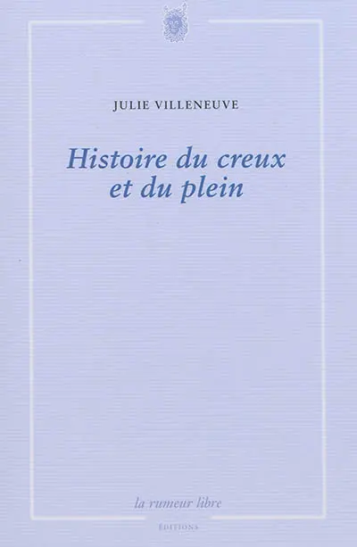 Histoire du creux et du plein