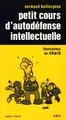 Petit cours d'autodéfense intellectuelle 8