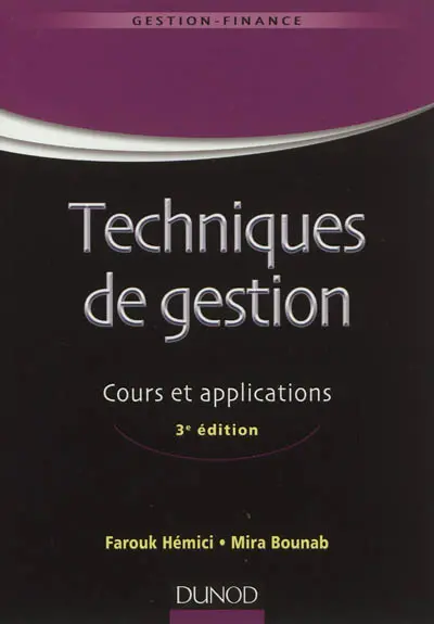 Techniques de gestion : cours et applications
