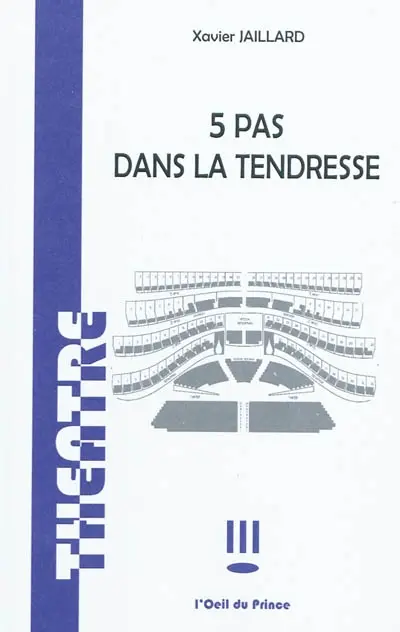 5 pas dans la tendresse