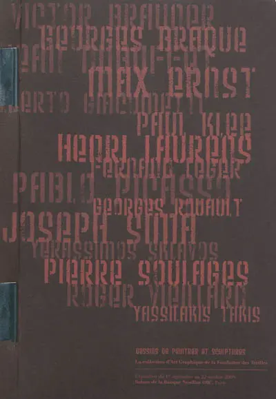 Dessins de peintres et sculptures, la collection d'art graphique de la Fondation des Treilles : Braque, Braumer, Dubuffet, Ernst, Giacometti, Klee, Laurens, Léger, Picasso, Rouault, Sima, Sklavos, Soulages, Takis, Vieillard : exposition du 1er septembre au 22 octobre 2009, Salons de la banque Neuflize OBC, Paris