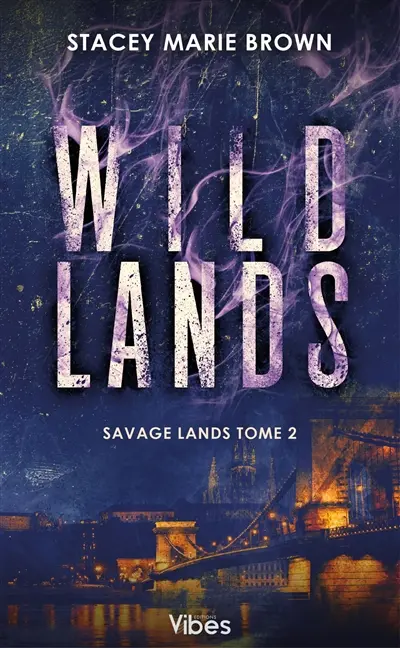 Savage lands. Vol. 2. Wild lands