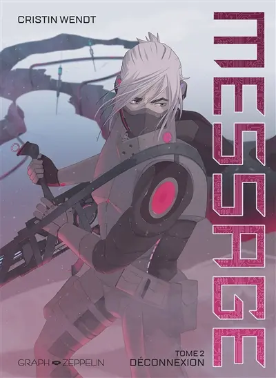 Message. Vol. 2. Déconnexion