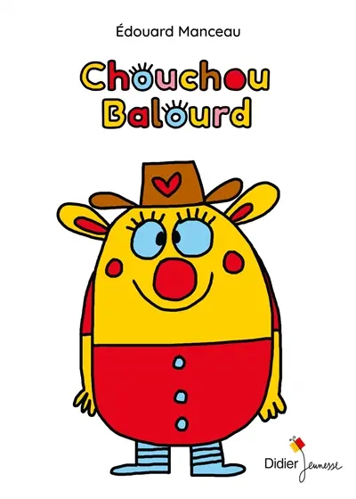 Chouchou Balourd