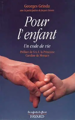 Pour l'enfant : un code de vie
