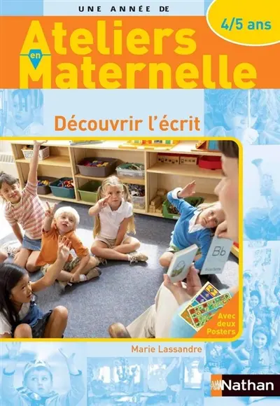 Découvrir l'écrit avec les 4/5 ans