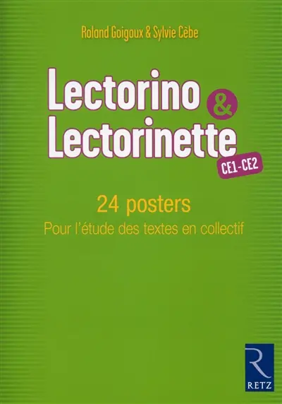 Lectorino & Lectorinette, CE1-CE2 : 24 posters pour l'étude des textes en collectif