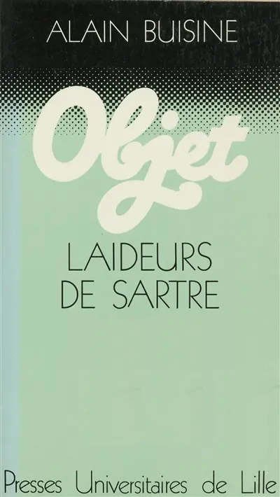 Laideurs de Sartre