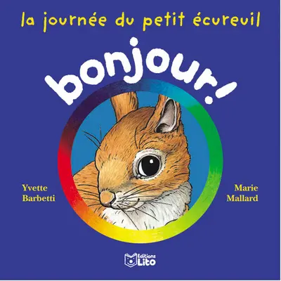 La journée du petit écureuil