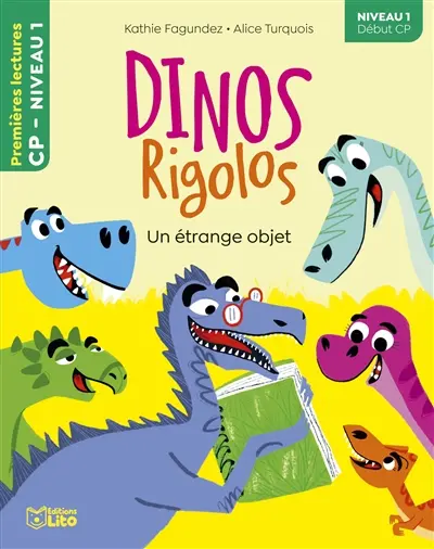 Dinos rigolos. Un étrange objet