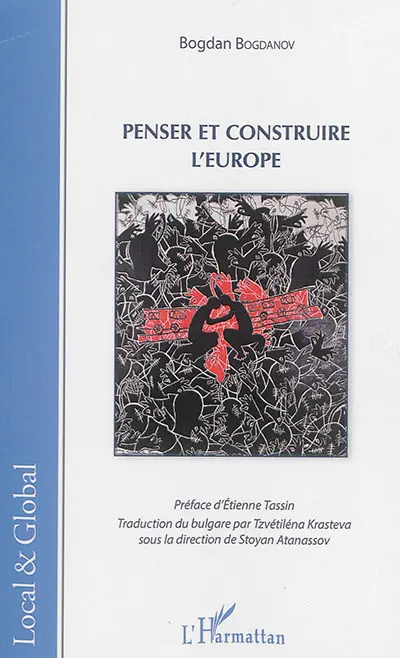 Penser et construire l'Europe