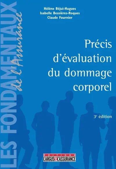 Précis d'évaluation du dommage corporel