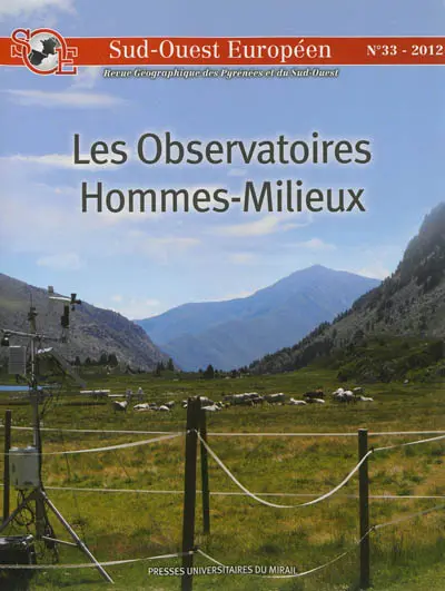 Sud-Ouest européen, n° 33. Les observatoires hommes-milieux