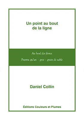 Un point au bout de la ligne