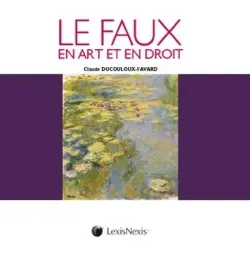 Le faux en art et en droit
