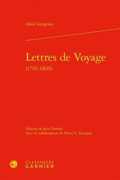 Lettres de voyage (1792-1809)