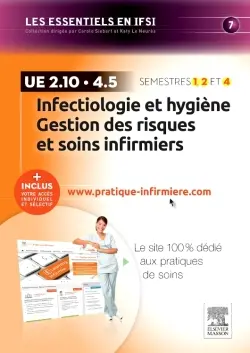 Infectiologie et hygiène, gestion des risques et soins infirmiers : UE 2.10, 4.5 : semestres 1, 2 et 4