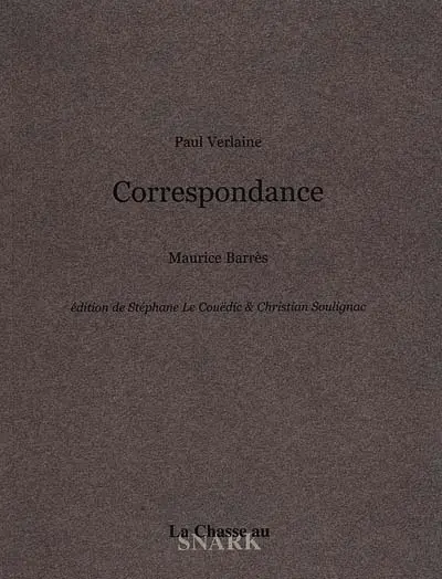 Verlaine-Barrès : correspondance