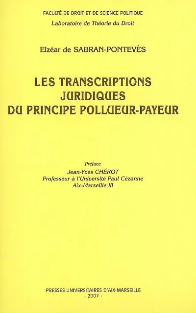 Les transcriptions juridiques du principe pollueur-payeur