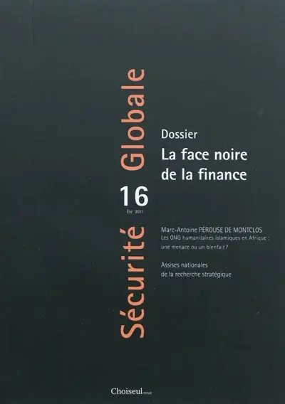 Sécurité globale, n° 16. La face noire de la finance