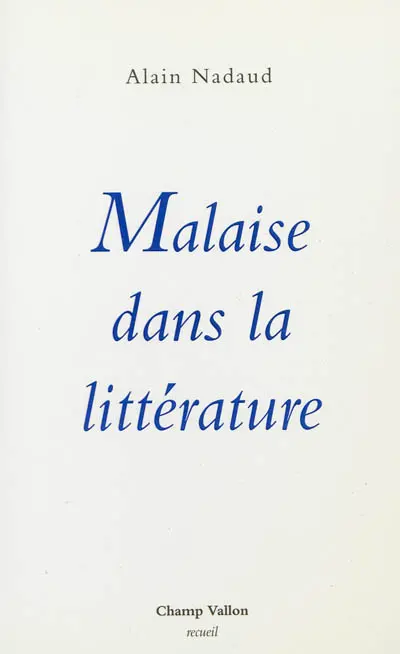 Malaise dans la littérature