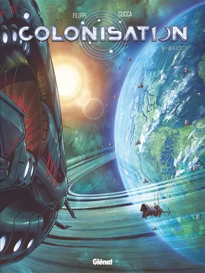 Colonisation. Vol. 9. Affliction