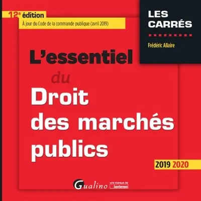 L'essentiel du droit des marchés publics : 2019-2020