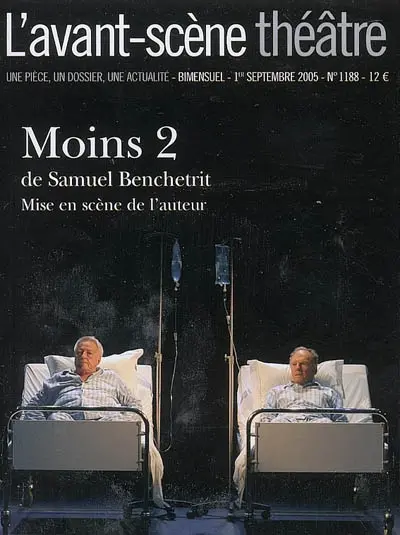 Avant-scène théâtre (L'), n° 1188. Moins 2