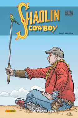 Shaolin cowboy. Vol. 2. M. Excellent