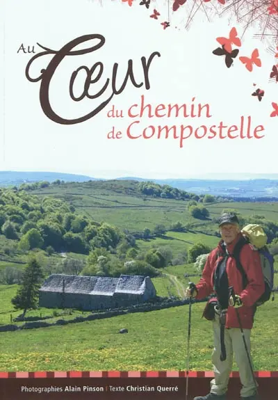 Au coeur du chemin de Compostelle