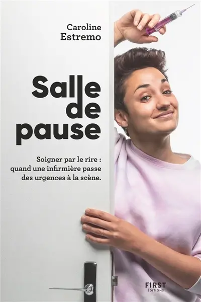 Salle de pause : soigner par le rire : quand une infirmière passe des urgences à la scène