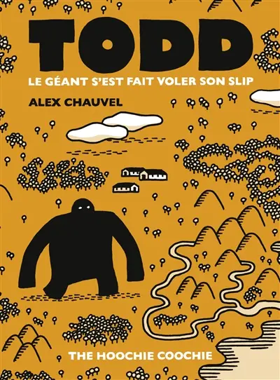 Todd le géant s'est fait voler son slip