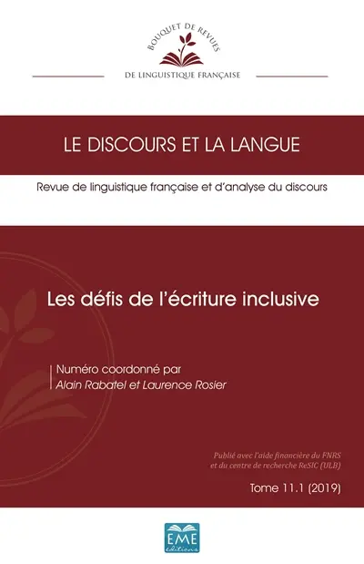Discours et la langue (Le), n° 11-1. Les défis de l'écriture inclusive
