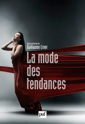 La mode des tendances : actes du colloque Tendances en parfumerie et dans la société contemporaine (Grasse, 2009)