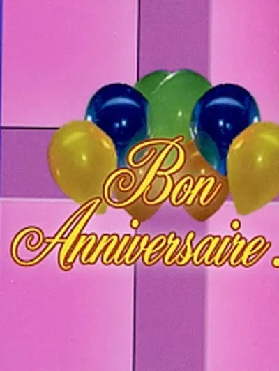 Bon anniversaire