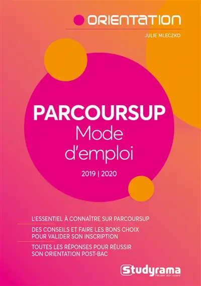 Parcoursup : mode d'emploi, 2019-2020
